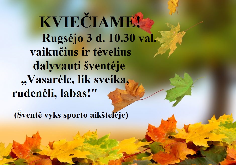 Kviečiame dalyvauti rugsėjo šventėje